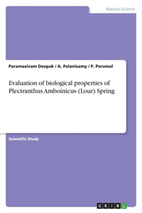 Evaluation of biological properties of Plectranthus Amboinicus (Lour) Spring