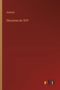 Elecciones de 1879