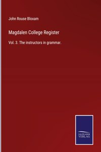 Magdalen College Register