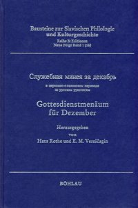 Gottesdienstmenaum Fur Den Monat Dezember Nach Den Slavischen Handschriften Der Rus' Des 12. Und 13. Jahrhunderts