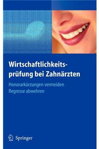 Wirtschaftlichkeitsprüfung Bei Zahnärzten