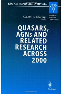 Quasars, Agns and Related Research Across 2000