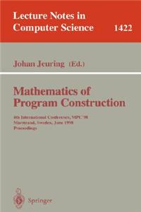 Mathematics of Program Construction