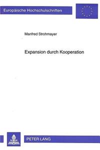 Expansion durch Kooperation