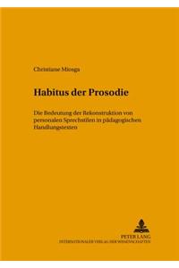 Habitus Der Prosodie