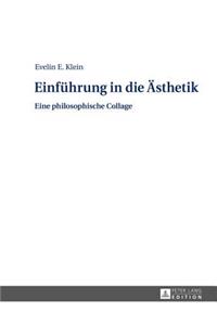 Einfuehrung in die Aesthetik