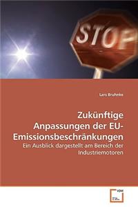 Zukünftige Anpassungen der EU-Emissionsbeschränkungen