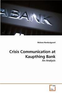 Crisis Communication at Kaupthing Bank