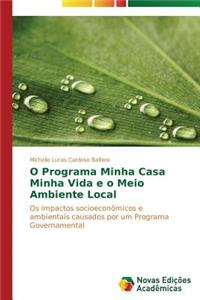 O Programa Minha Casa Minha Vida e o Meio Ambiente Local