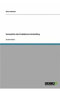 Kennzahlen des Produktions-Controlling
