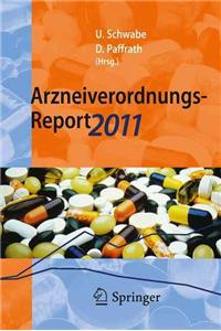 Arzneiverordnungs-Report 2011