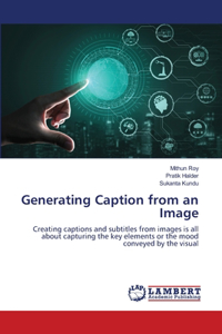 Generating Caption from an Image