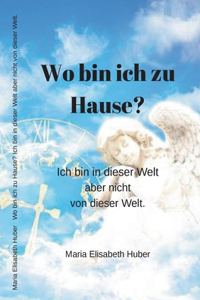 Wo bin ich zu Hause?