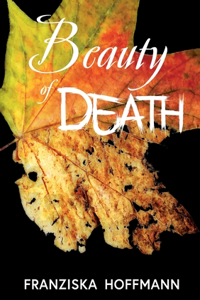 Beauty of Death