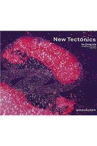 New Tectonics