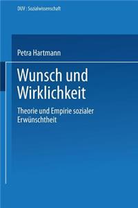 Wunsch Und Wirklichkeit