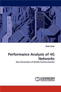 Performance Analysis of 4g Networks