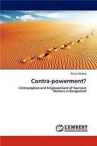 Contra-Powerment?