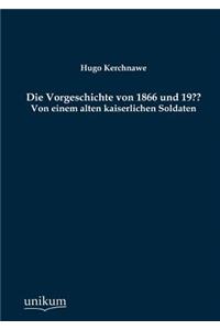 Vorgeschichte von 1866 und 19