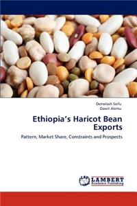 Ethiopia's Haricot Bean Exports