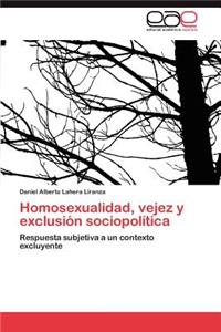 Homosexualidad, Vejez y Exclusion Sociopolitica