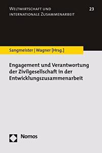 Engagement Und Verantwortung Der Zivilgesellschaft in Der Entwicklungszusammenarbeit