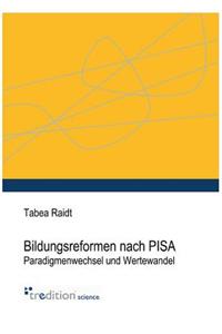 Bildungsreformen Nach Pisa