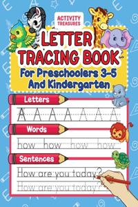 Letter Tracing Book For Preschoolers 3-5 And Kindergarten
