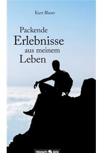Packende Erlebnisse Aus Meinem Leben