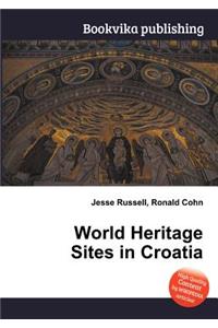 World Heritage Sites in Croatia