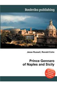 Prince Gennaro of Naples and Sicily