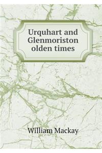 Urquhart and Glenmoriston Olden Times