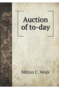 Auction of To-Day