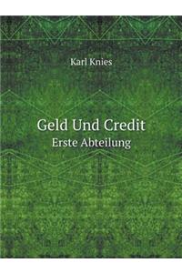 Geld Und Credit Erste Abteilung