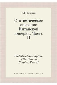 Statistical description of the Chinese Empire. Part II
