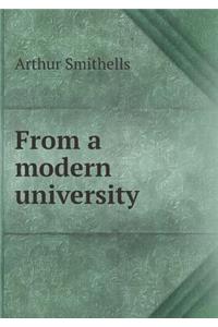 From a modern university