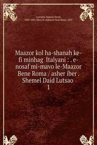 Maazor kol ha-shanah ke-fi minhag  Italyani