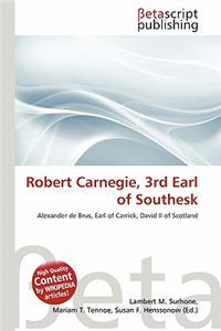 Robert Carnegie, 3rd Earl of Southesk