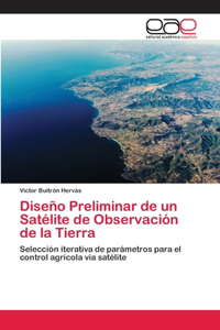 Diseño Preliminar de un Satélite de Observación de la Tierra