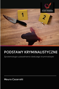 Podstawy Kryminalistyczne