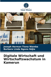 Digitale Wirtschaft und Wirtschaftswachstum in Kamerun