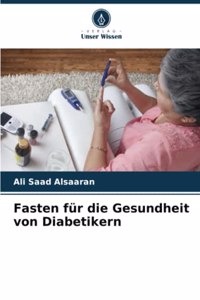 Fasten für die Gesundheit von Diabetikern