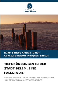 Tiefgründungen in Der Stadt Belém