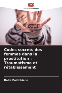 Codes secrets des femmes dans la prostitution
