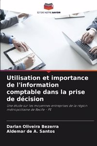 Utilisation et importance de l'information comptable dans la prise de décision