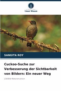 Cuckoo-Suche zur Verbesserung der Sichtbarkeit von Bildern