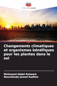 Changements climatiques et organismes bénéfiques pour les plantes dans le sol