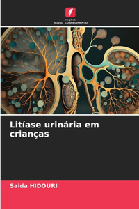 Litíase urinária em crianças