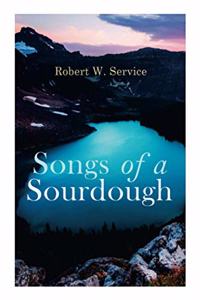 Songs of a Sourdough