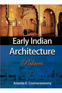 Early Indian Architecture